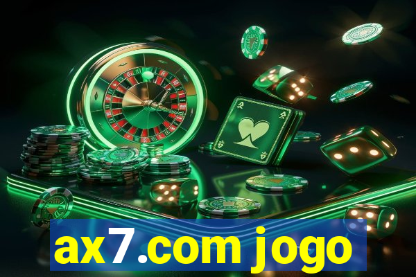 ax7.com jogo